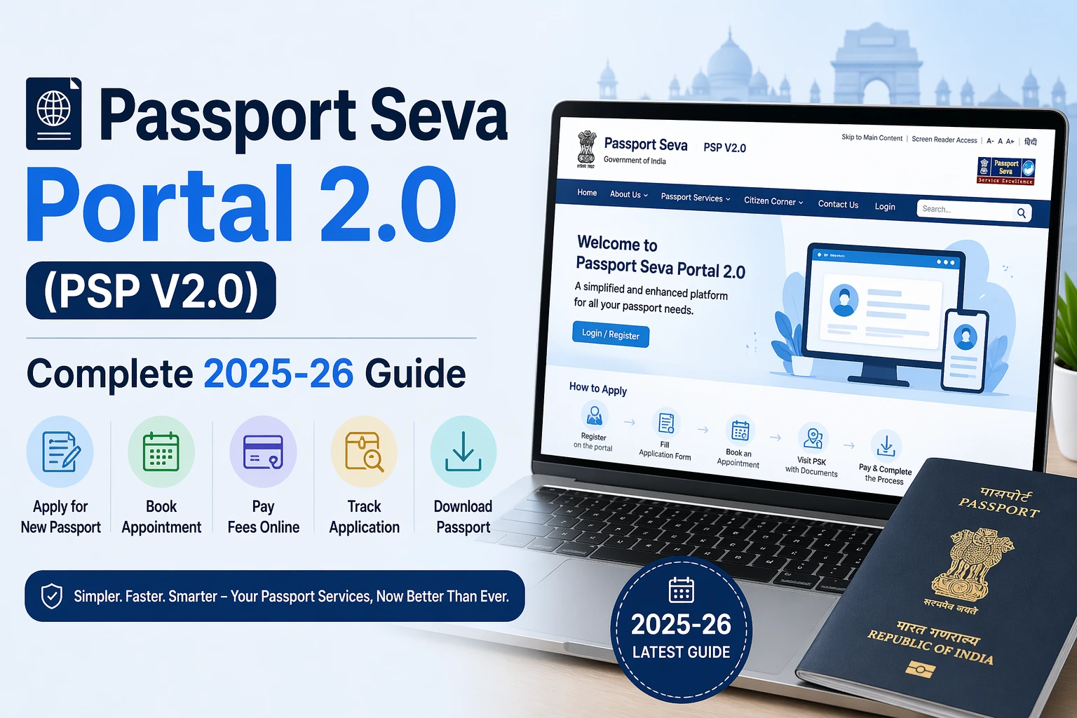 Passport Seva Portal Updates 2026 – What’s Changed? Complete Guide to the New Passport Seva Program 2.0